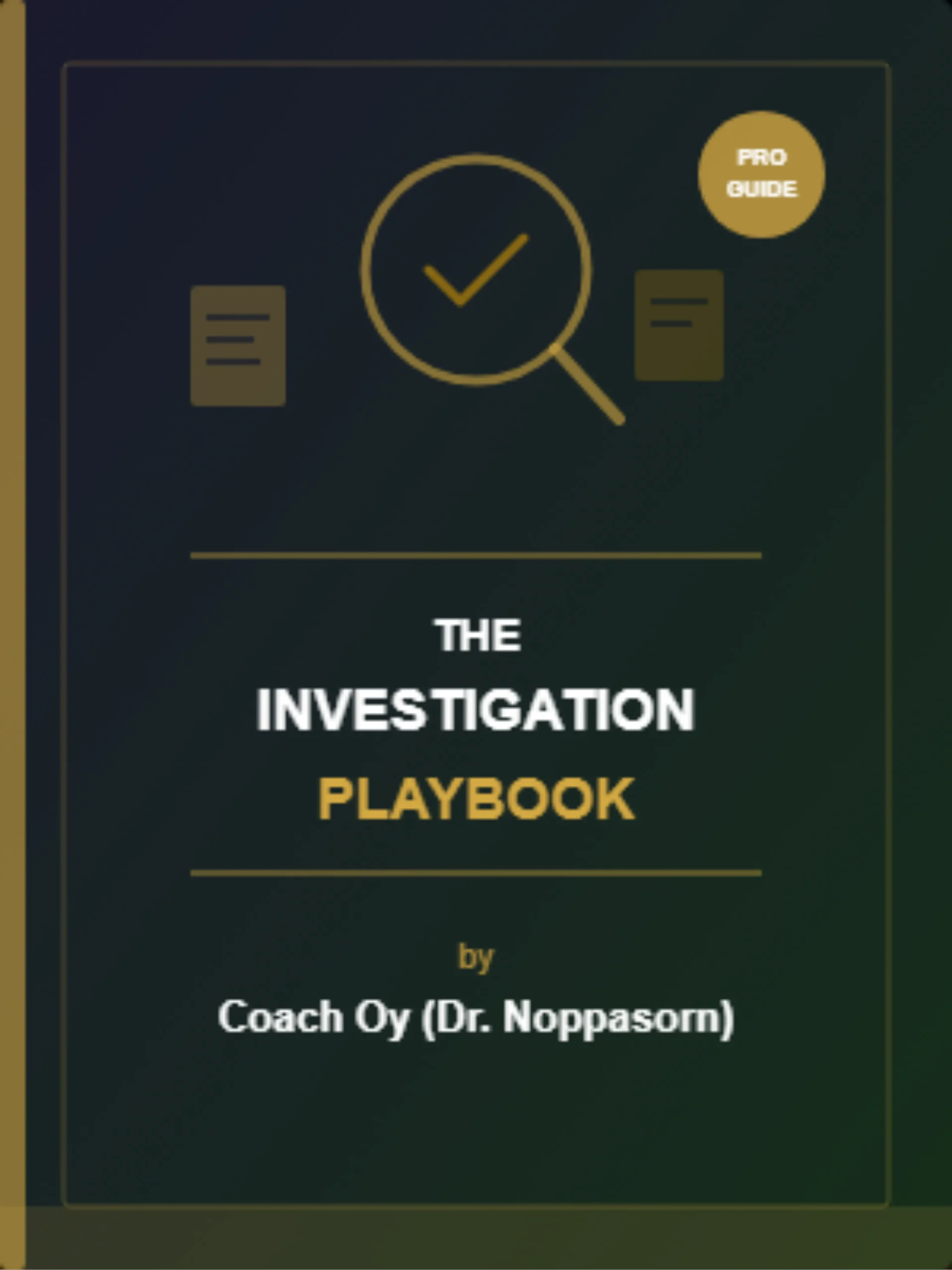 The Investigation Playbook